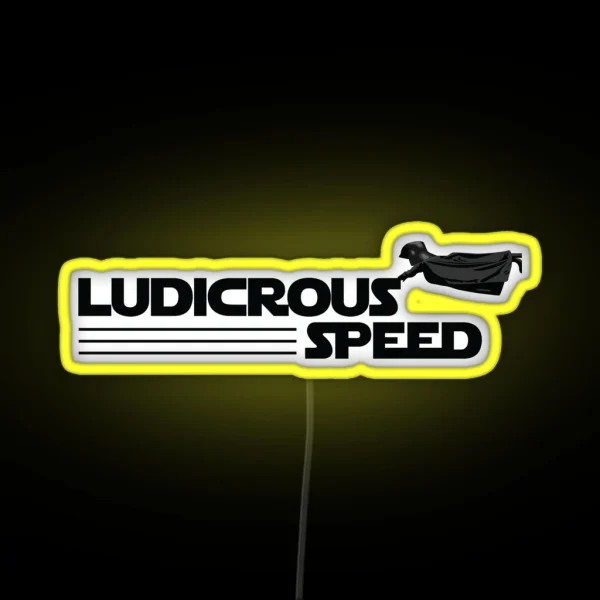Space Balls Ludicrous Speed RGB Neon Sign