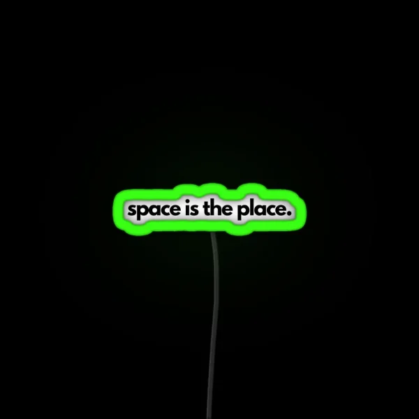 Space Is The Place Sun Ra RGB Neon Sign
