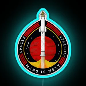 Spacex Starship Mars Is Next Badge RGB Neon Sign