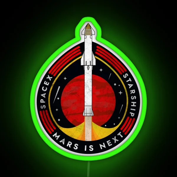 Spacex Starship Mars Is Next Badge RGB Neon Sign