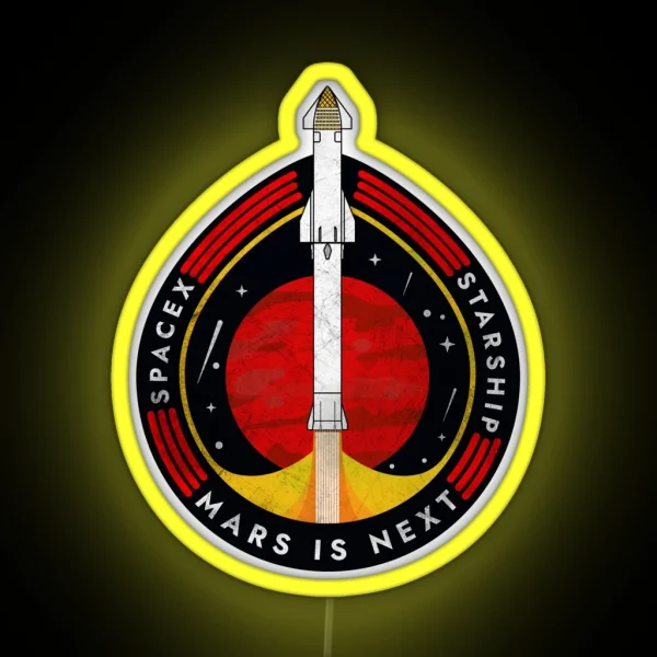 Spacex Starship Mars Is Next Badge RGB Neon Sign
