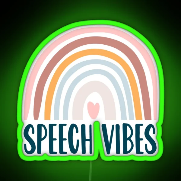 Speech Vibes Speech Language Pathologist Speechie Boho RGB Neon Sign