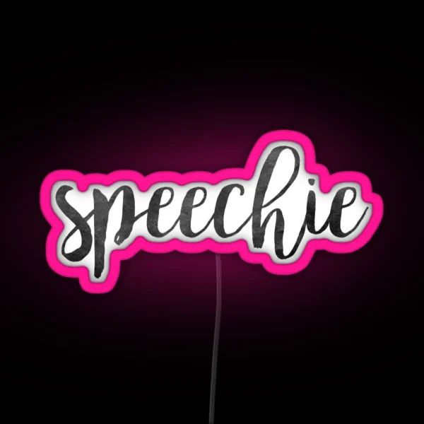Speechie RGB Neon Sign