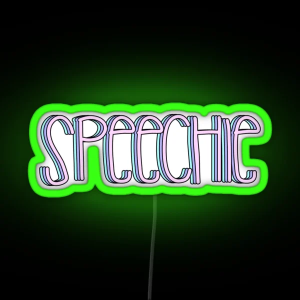 Speechie RGB Neon Sign
