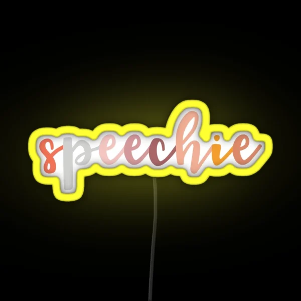 Speechie Speech Language Pathologist Speechie Boho RGB Neon Sign