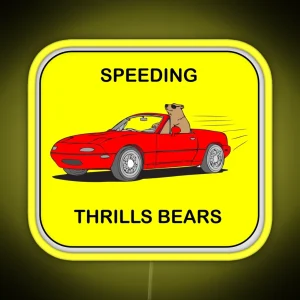 Speeding Thrills Bears RGB Neon Sign