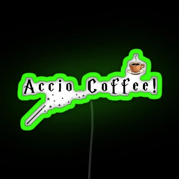 Spell To Attract Your Morning Coffee RGB Neon Sign