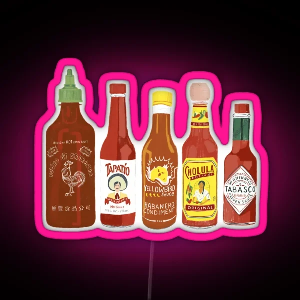 Spicy Check Out These Hot Sauces On Black Background RGB Neon Sign