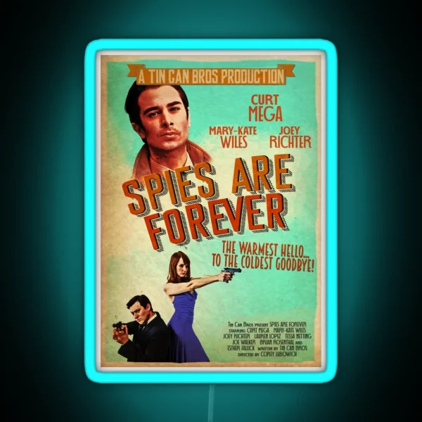 Spies Are Forever Vintage Poster RGB Neon Sign