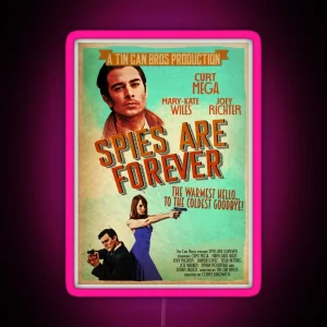 Spies Are Forever Vintage Poster RGB Neon Sign