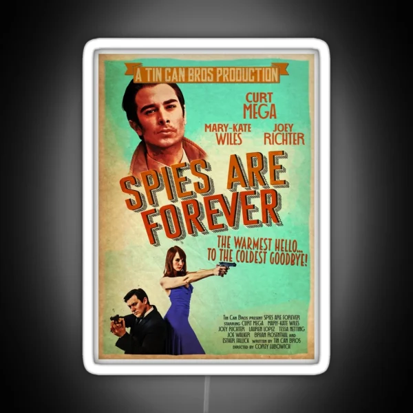 Spies Are Forever Vintage Poster RGB Neon Sign
