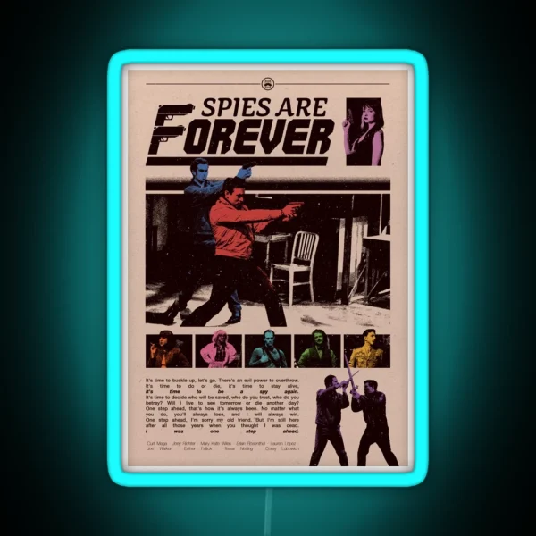 Spies Are Forever Vintage Poster RGB Neon Sign