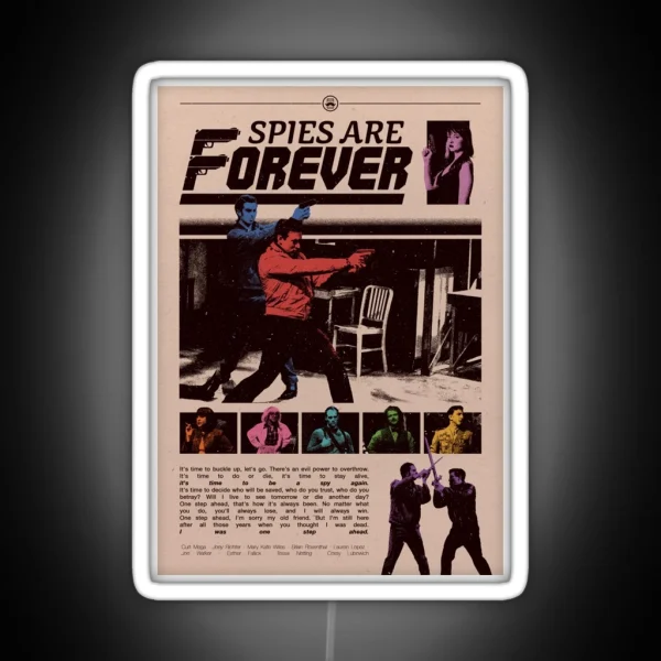 Spies Are Forever Vintage Poster RGB Neon Sign