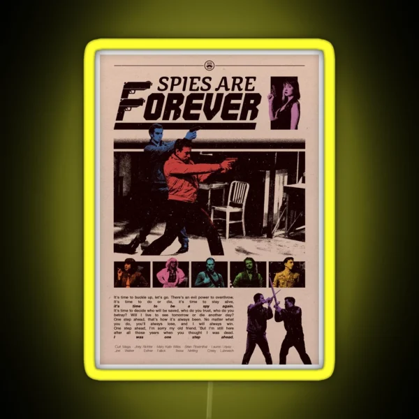 Spies Are Forever Vintage Poster RGB Neon Sign