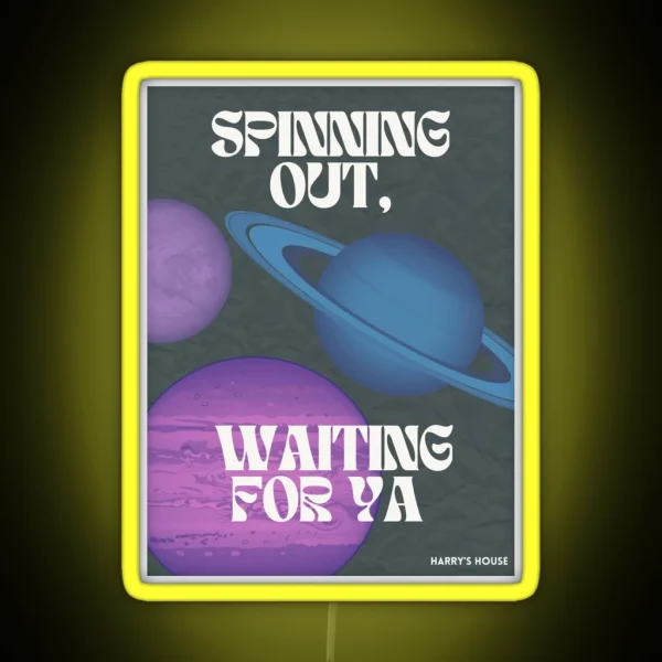 Spinning Out Waiting For Ya Styles RGB Neon Sign