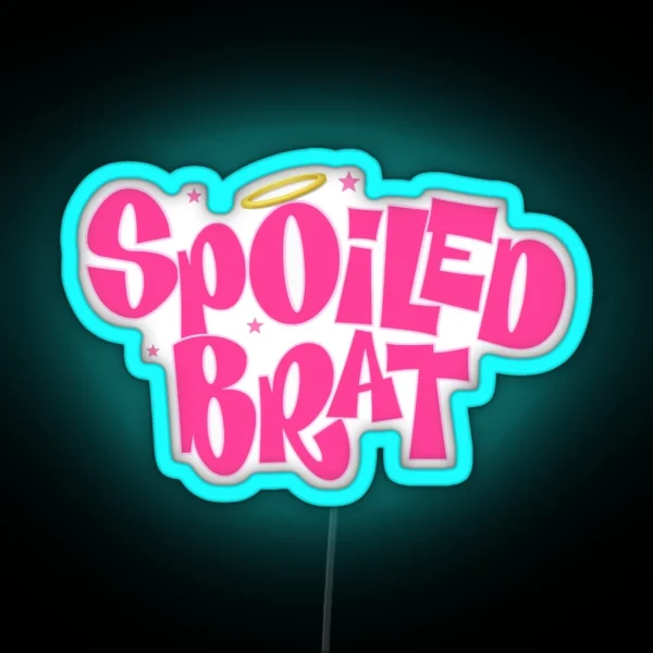 Spoiled Brat RGB Neon Sign