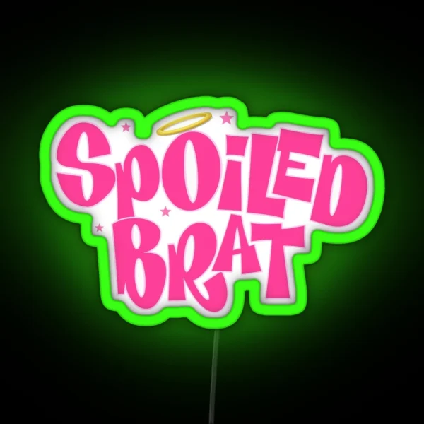 Spoiled Brat RGB Neon Sign