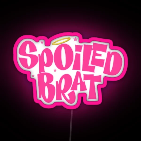 Spoiled Brat RGB Neon Sign