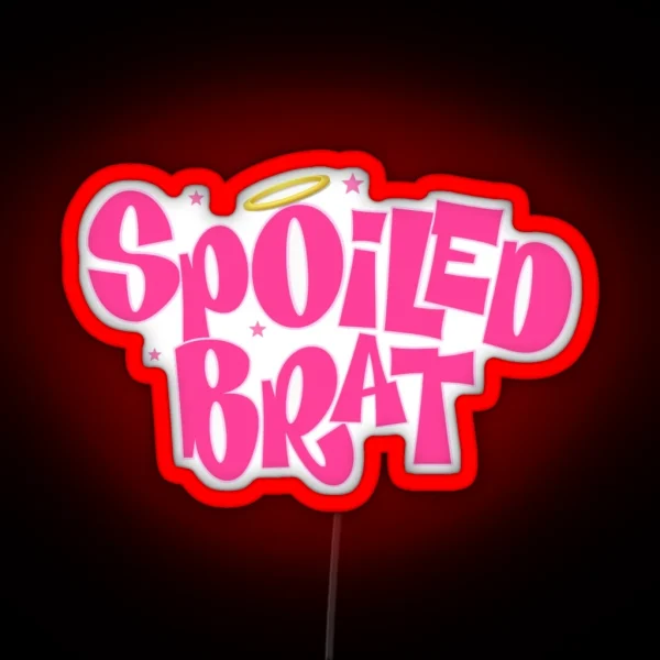 Spoiled Brat RGB Neon Sign