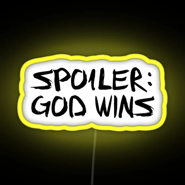 Spoiler God Wins Led RGB Neon Sign