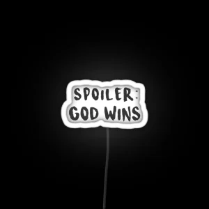 Spoiler God Wins RGB Neon Sign