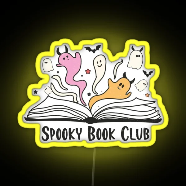 Spooky Book Club Ghost Cute Ghosts Reading Book Spooky RGB Neon Sign