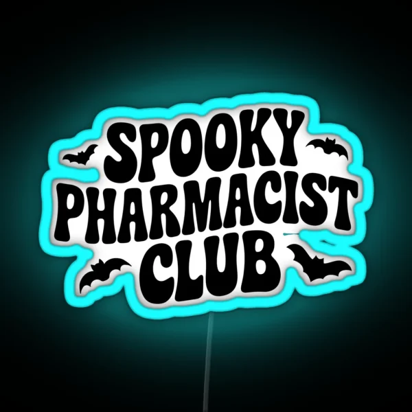 Spooky Pharmacist Club Halloween Pharmacy RGB Neon Sign