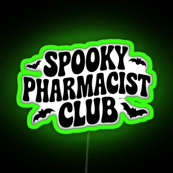 Spooky Pharmacist Club Halloween Pharmacy RGB Neon Sign