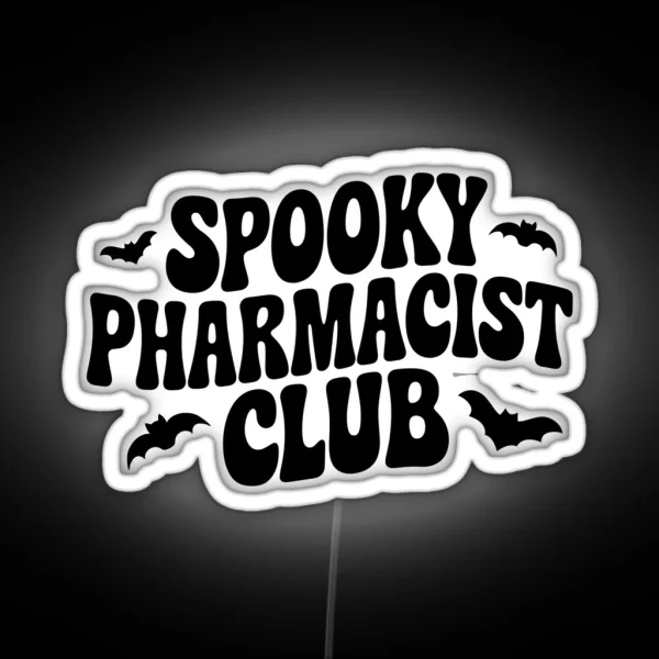Spooky Pharmacist Club Halloween Pharmacy RGB Neon Sign
