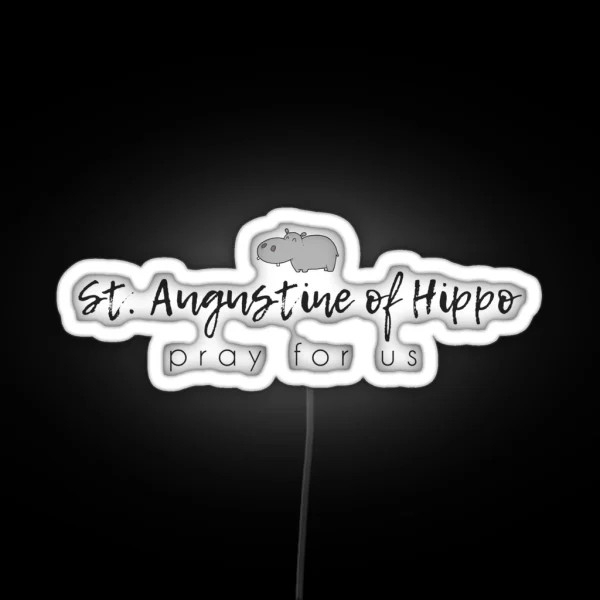 St Augustine Of Hippo Pray For Us RGB Neon Sign