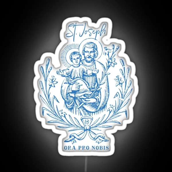 St Joseph The Year Of St Joseph Ora Pro Nobis RGB Neon Sign