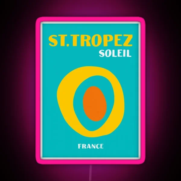St Tropez Soleil Asouline Print RGB Neon Sign