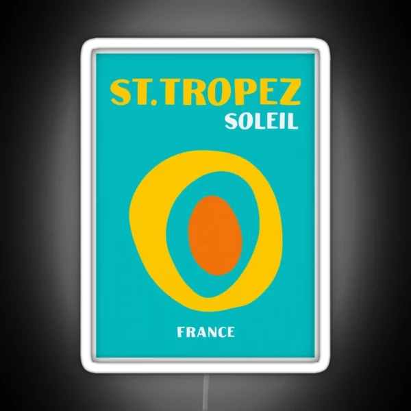 St Tropez Soleil Asouline Print RGB Neon Sign