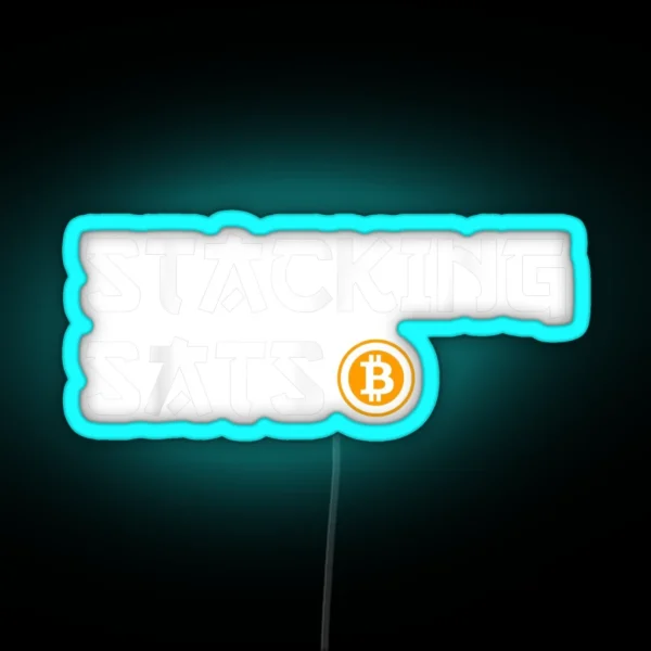 Stacking Sats Nakamoto Satoshi Bitcoin Crypto RGB Neon Sign