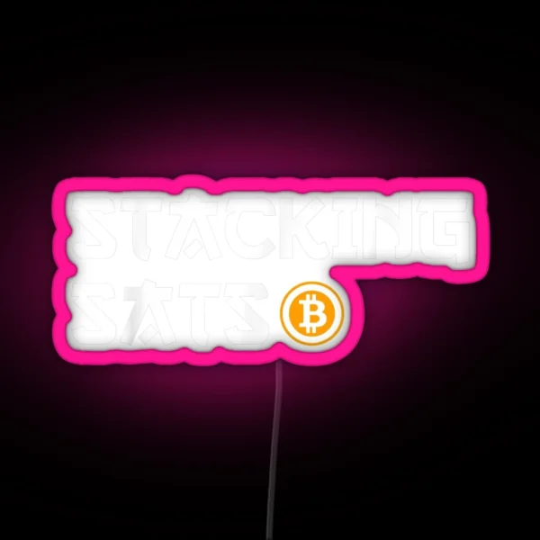 Stacking Sats Nakamoto Satoshi Bitcoin Crypto RGB Neon Sign