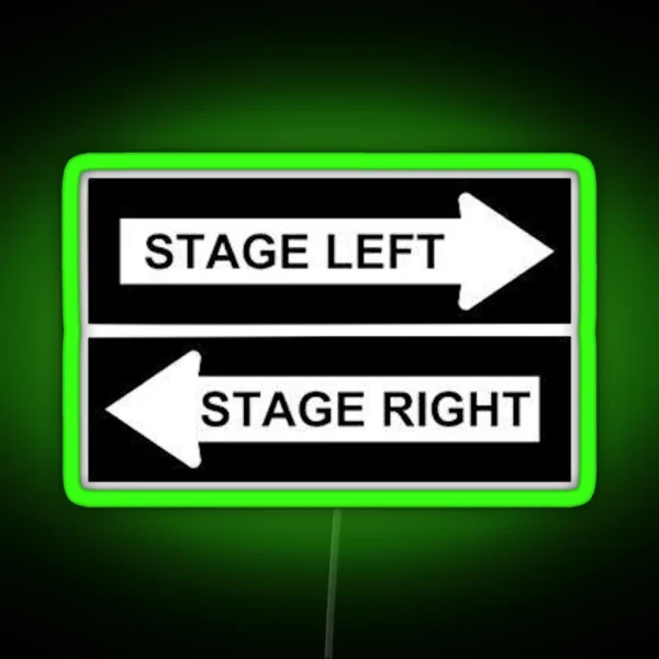 STAGE LEFT RIGHT RGB Neon Sign