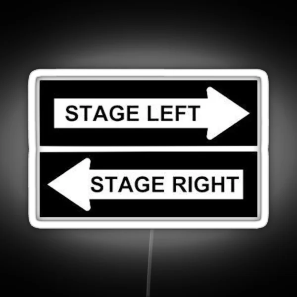 STAGE LEFT RIGHT RGB Neon Sign