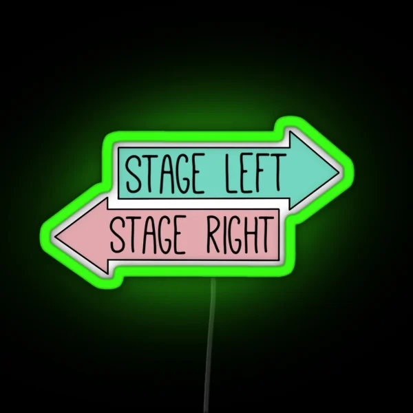 Stage Left Stage Right RGB Neon Sign