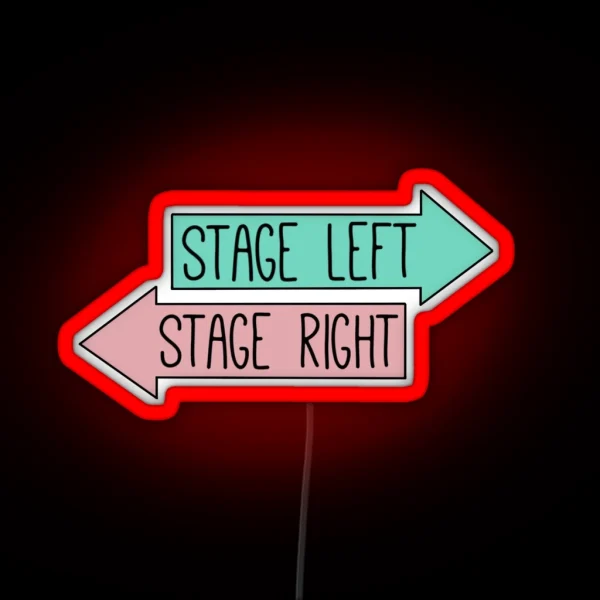 Stage Left Stage Right RGB Neon Sign