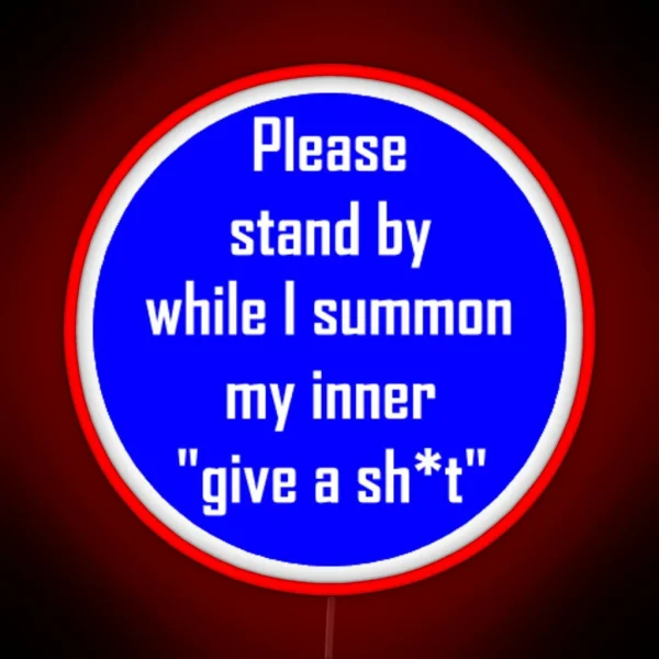 STAND BY RGB Neon Sign