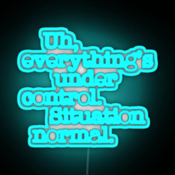 Star Wars Quotes Situation Normal RGB Neon Sign