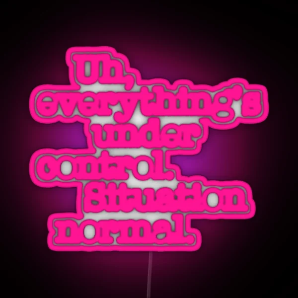 Star Wars Quotes Situation Normal RGB Neon Sign