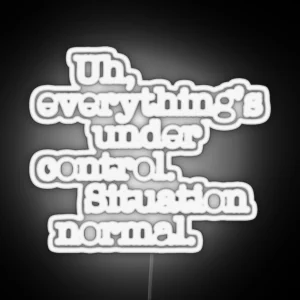 Star Wars Quotes Situation Normal RGB Neon Sign