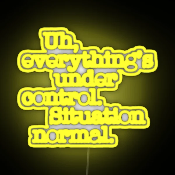 Star Wars Quotes Situation Normal RGB Neon Sign