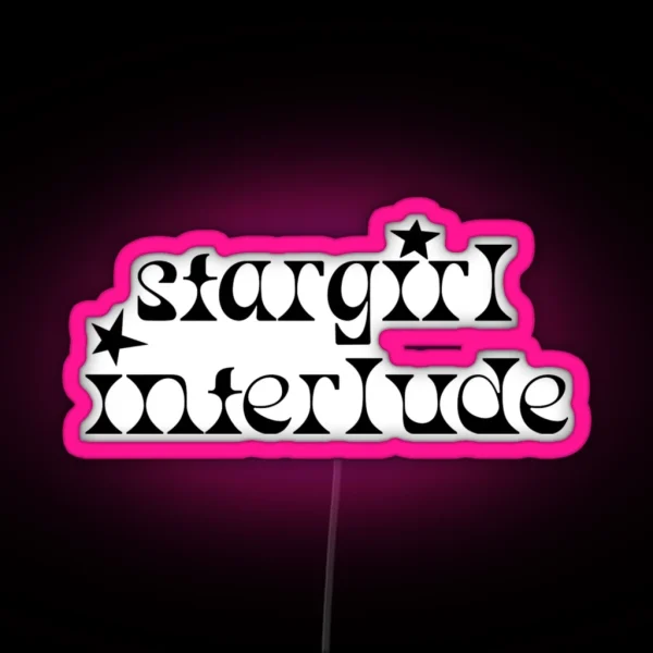 Stargirl Interlude Black Text RGB Neon Sign