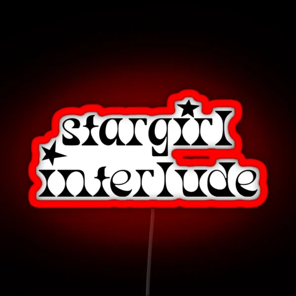 Stargirl Interlude Black Text RGB Neon Sign