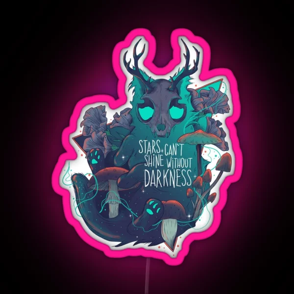 Stars Can T Shine Without Darkness RGB Neon Sign