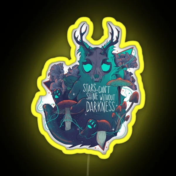 Stars Can T Shine Without Darkness RGB Neon Sign