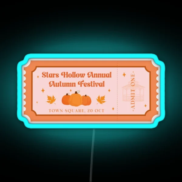 Stars Hollow Autumn Festival Ticket RGB Neon Sign