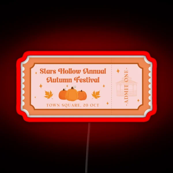 Stars Hollow Autumn Festival Ticket RGB Neon Sign